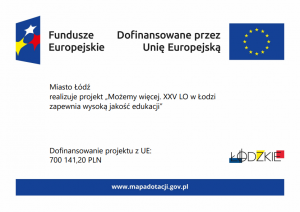 Możemy więcej. XXV LO w Łodzi zapewnia wysoką jakość edukacji